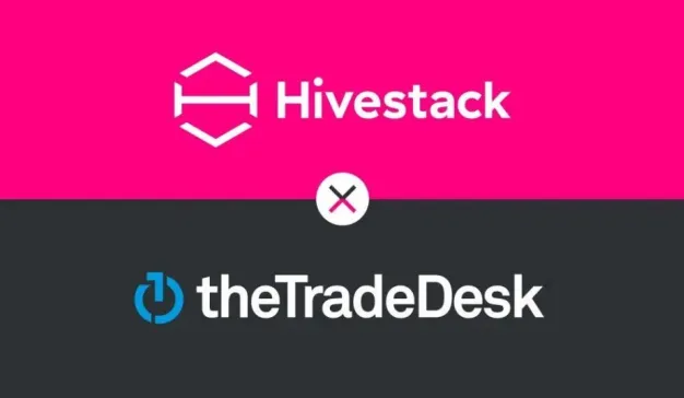 Hivestack宣布与The Trade Desk建立全球合作伙伴关系